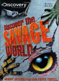 Image of Discovery Channel Discover The Savage World [Kelas 4-5-6]