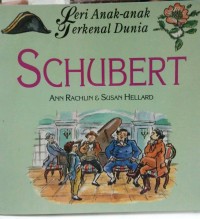 Image of Seri Anak-anak Terkenal Dunia Schubert[kelas 4-5-6]