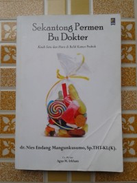 Image of Sekantong Permen Bu Dokter Kisah Seru dan Haru di Balik Kamar Praktik [kelas 7-8-9]