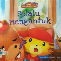 Image of Selalu Mengantuk [ kelas 1-2-3 ]