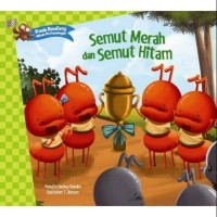 Image of Kisah Binatang Dalam Pertandingan Semut Merah dan Semut Hitam [ kelas 1-2-3 ]