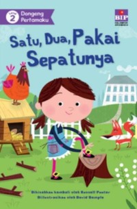 Image of Dongeng Pertamaku Satu, Dua, Pakai Sepatunya [kelas 1-2-3]