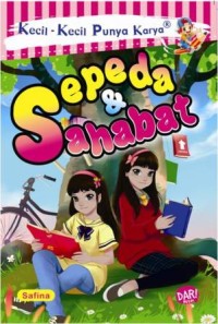 Image of Kecil - Kecil Punya karya  Sepeda dan Sahabat [ Kelas 4-5-6 ]