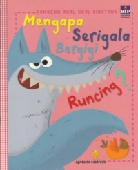 Image of Dongeng Asal Usul Binatang : Mengapa Serigala Bergigi Runcing [ kelas 1-2-3 ]