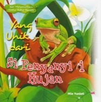 Image of Yang Unik dari Si Penyanyi Hujan[kelas 4-5-6]
