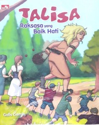 Image of Talisa Raksasa yang Baik Hati [kelas 4-5-6]