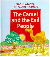 Image of The Camel and the Evil People [ kelas 4-5-6]