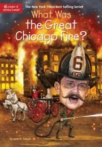 Image of What Was The Great Chicago Fire? [ kelas 4-5-6 ]