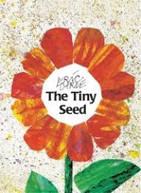 Image of The Tiny Seed [ kelas 1-2-3 ]