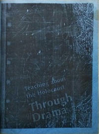 Image of Teaching about the Holocaust Through Drama