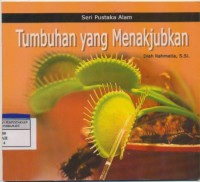 Image of Tumbuhan yang Menakjubkan[kelas 4-5-6]
