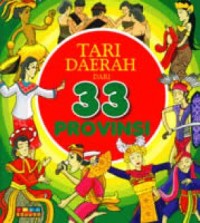 Image of Tari Daerah dari 33 Provinsi [kelas 1-2-3]