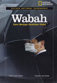 Image of Wabah-Selidik National Geographic [ kelas 7-8-9 ]