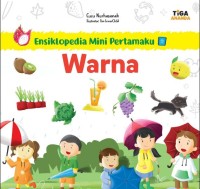 Image of Ensiklopedia Mini Pertamaku : Warna [kelas 1-2-3]