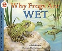 Image of Why Frogs Are Wet [Kelas 1-2-3]