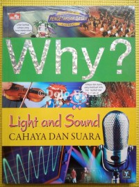 Image of Why? Light and Sound[kelas 4-5-6]