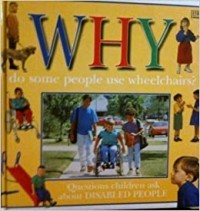 Image of Why Do Some People Use Wheelchairs?[kelas 4-5-6]