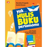 Image of Yuk, Nulis Buku Pertamamu